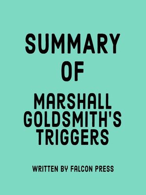 cover image of Summary of Marshall Goldsmith's Triggers